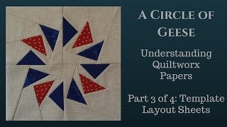 Understanding Quiltworx Papers Part 3 of 4 Template Layout Sheets [upl. by Yrdnal310]