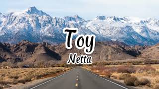 Netta  Toy Lyrics [upl. by Kentigera]