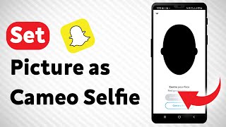 How To Set A Picture As A Cameo Selfies In Snapchat [upl. by Aitital]