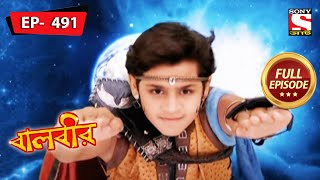 Earth In Danger  Baalveer  Ep 491  Full Episode  5 Sep 2022 [upl. by Yrffoeg]