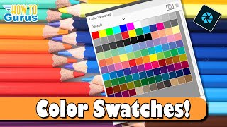 Ultimate Guide to the Photoshop Elements Swatches Panel and Use Downloaded Swatch Sets [upl. by Autumn]