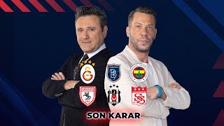 Fırat Aydınus Günün Tartışmalı Pozisyonlarını Değerlendiriyor  Son Karar  CANLI ExxenSpor [upl. by Eissalc]