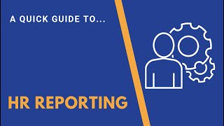 A Quick Guide to HR Reporting [upl. by Krischer843]