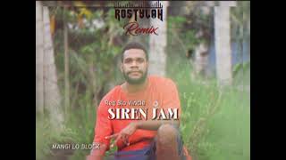 Siren JamRostylah remix2024 [upl. by Ennaitsirhc]