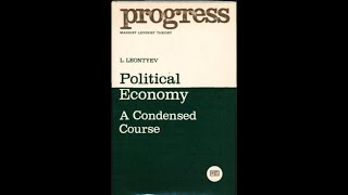 political economy a condensed course L Leontyev [upl. by Gathard]