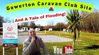 Gowerton CampM Club Site And A Tale Of Flooding Trauma 😯 [upl. by Calderon]