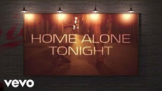 Luke Bryan  Home Alone Tonight ft Karen Fairchild Official Lyric Video [upl. by Arta]