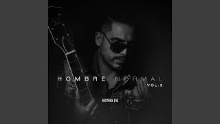 Hombre Normal [upl. by Whitson]