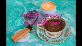 Ritual poderoro para el portal energético del 22222 [upl. by Eitsirhc]