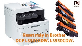 cách reset mực máy in Brother DCP L3551CDW [upl. by Salvatore]