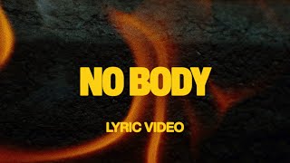 No Body feat Jonsal Barrientes  Official Lyric Video  Elevation Worship [upl. by Jehial]