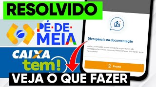 Caixa Tem Pé de Meia dando Problema de Divergência na Documentação Veja oque fazer [upl. by Notnek]