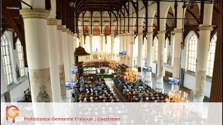 Zondag 4 februari 1000  Martinikerk Franeker  ds Hans van Dalen Nijverdal [upl. by Torrlow717]