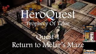 HeroQuest Prophecy of Telor  Quest 1 Return to Melars Maze SD [upl. by Kopans]