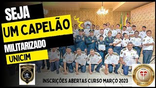 Capelania Militarizada Internacional UNICIM  INSCRIÇÕES ABERTAS PARA 032023 em Imperatriz MA [upl. by Tebor]