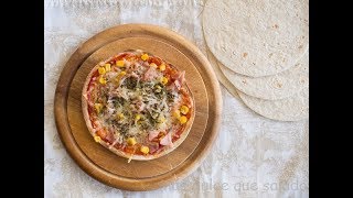 Pizzas con tortillas mexicanas [upl. by Enomahs948]