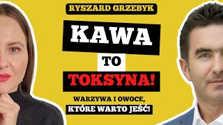 CZY KAWA JEST ZDROWA  TOP 3 warzywa i owoce  Ryszard Grzebyk [upl. by Menard322]