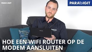 Hoe een WiFi router draadloos op modem aansluiten  Tip  Paradigit [upl. by Gurney]