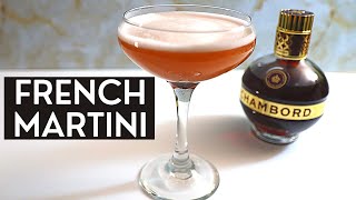 How to Make a French Martini  EASY Chambord Cocktail Recipe [upl. by Naiditch]