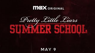 Pretty Little Liars Summer School  Official Trailer [upl. by Eiramave]