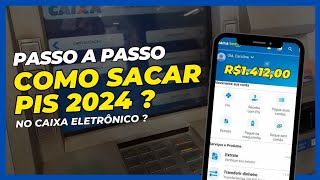 Como sacar o abono salarial PIS PASEP 2024 pelo aplicativo Caixa Tem no caixa eletrônico [upl. by Rush468]