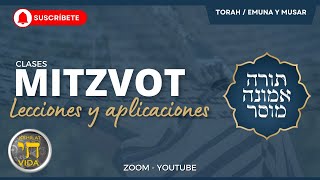 Mitzvot  lecciones y aplicaciones  Ep5 [upl. by Secunda]