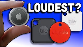 AirTag vs Tile vs Chipolo  What Bluetooth Tracker is the LOUDEST [upl. by Intosh579]