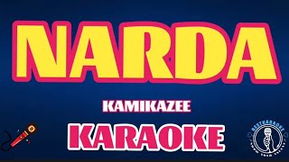 NARDAKAMIKAZEEKARAOKE [upl. by Anawaj]