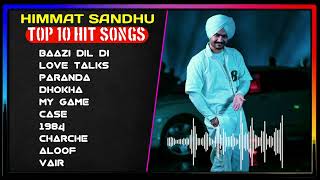 Himmat Sandhu Latest Punjabi Song  Himmat Sandhu Punjabi Jukebox 2023  Best Songs Of Himmat Sandhu [upl. by Sundin]