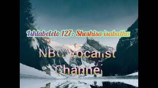 Sheshisa Isabatha Ndumiso Chonco ft Simtholile Dladla [upl. by Steven]