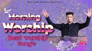 Morning Worship with Best Worship Songs of RanjitAulakhMinistry  11112024 morningworship [upl. by Pirnot]