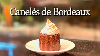 Canelés de Bordeaux Recipe  How to Make Caneles [upl. by Lita103]