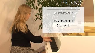 Beethoven  Waldstein Sonata Nr 21 op 53 CDur AnnHelena Schlüter Klavier [upl. by Adyeren]