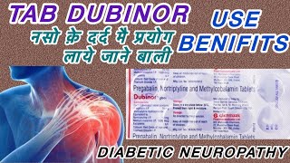 Tab Dubinor Pregabalin 75mg Nortriptyline 10mg Methylcobalamin 1500mcg  Adverse effects Dose [upl. by Zoubek]