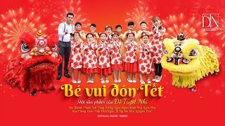 ĐỖ TUYẾT NHI  Bé Vui Đón Tết Official MV [upl. by Foushee]