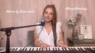 Waves  Dean Lewis Cover by Amanda Nolan [upl. by Noda]