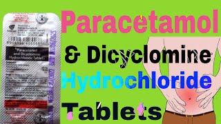 Paracetamol And Dicyclomine Hydrochloride Tablets Uses in hindi [upl. by Isman]