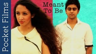 Romantic Short Film  Meant To Be  Love Story [upl. by Meng]