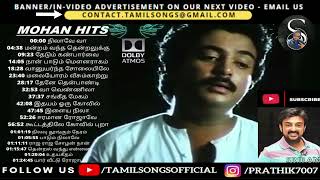 Mohan Hit Songs  Tamil Mohan Hits  Mohan Songs  tamil melody songs  Mohan மோகனன் இசை [upl. by Sihonn]