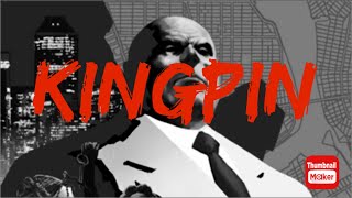 Kingpin Tribute [upl. by Inilam]