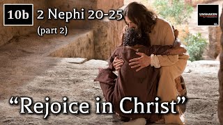 Come Follow Me  2 Nephi 2025 part 2 quotRejoice in Christquot [upl. by Adin952]