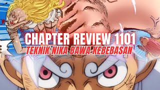 Chapter Review 1101  Akhirnya Teknik Nika Membawa Kebebasan Kepada Bonney [upl. by Anaz]