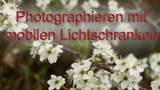 Was sind mobile Lichtschranken und wie verwendet man sie in der Photographie [upl. by Ivens]