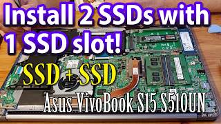 How to install 2 SSD drives in a laptop that has 1 SSD slot SSD  SSD Asus VivoBook upgrade video [upl. by Neils476]