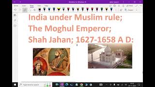 India under Muslim rule    The Moghul Emperor Shah Jahan 16271658 A D   92shahjahan upsc [upl. by Nyleuqaj337]