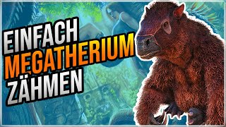 So zähmst du schnell und einfach ein Megatherium  ARK Survival Evolved [upl. by Atiuqat]