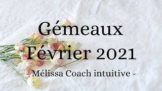 Gémeaux Sentimental Février 2021 Tu réalises sa valeur et le bonheur qui peut têtre offert [upl. by Rezal]