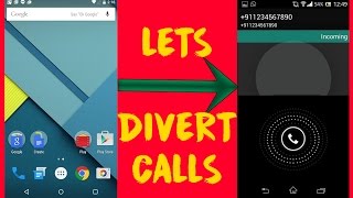 How To Divert Call In Android  VERY EASY [upl. by Ttesil757]