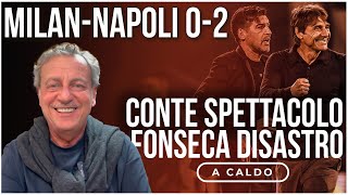 MILANNAPOLI 02 CONTE SPETTACOLO FONSECA DISASTRO [upl. by Pearlman164]