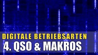 Digimodes 04  QSO und Makros [upl. by Cannon612]